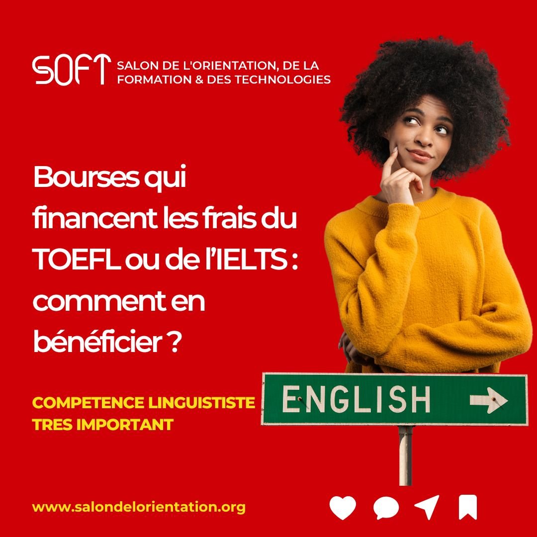 Bourses qui financent les frais du TOEFL ou de l’IELTS : comment en bénéficier ?